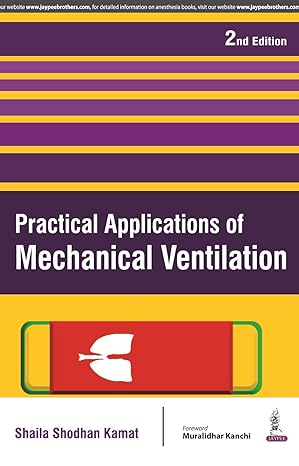 Practical Applications Of Mechanical Ventilation